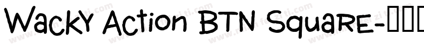 Wacky Action BTN Square字体转换